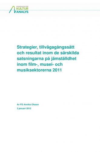 Omslagsbild Jämställdhetssatsningar inom film, musei- och musiksektorerna